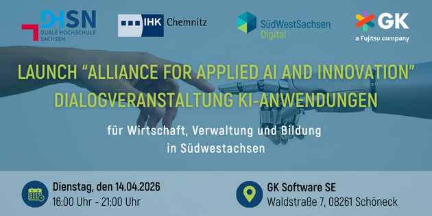 Dialogveranstaltung: KI-Anwendungen für Wirtschaft, Verwaltung und Bildung in Südwestsachsen – Launch „Alliance for Applied AI and Innovation“