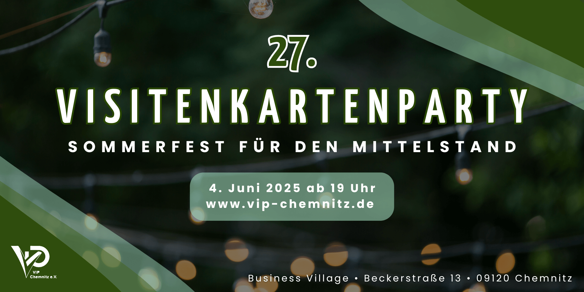 27. Visitenkartenparty - Sommerfest für den Mittelstand